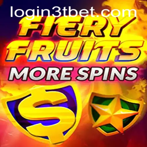 Discover the Thrills of FieryFruitsMoreSpins and Master the 3tbet PH Login