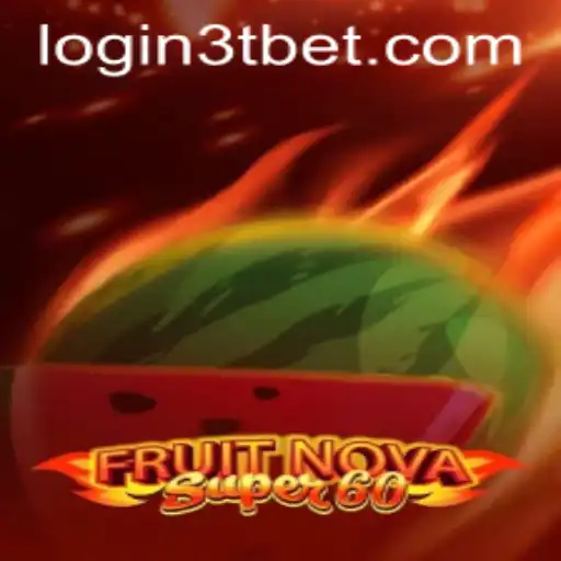 Exploring FruitNovaSuper60 and 3tbet PH Login: An Engaging Gaming Experience